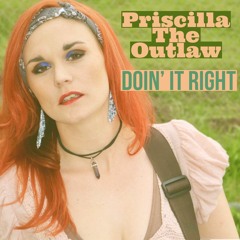 Priscilla The Outlaw