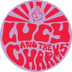 Lucy & The Charms