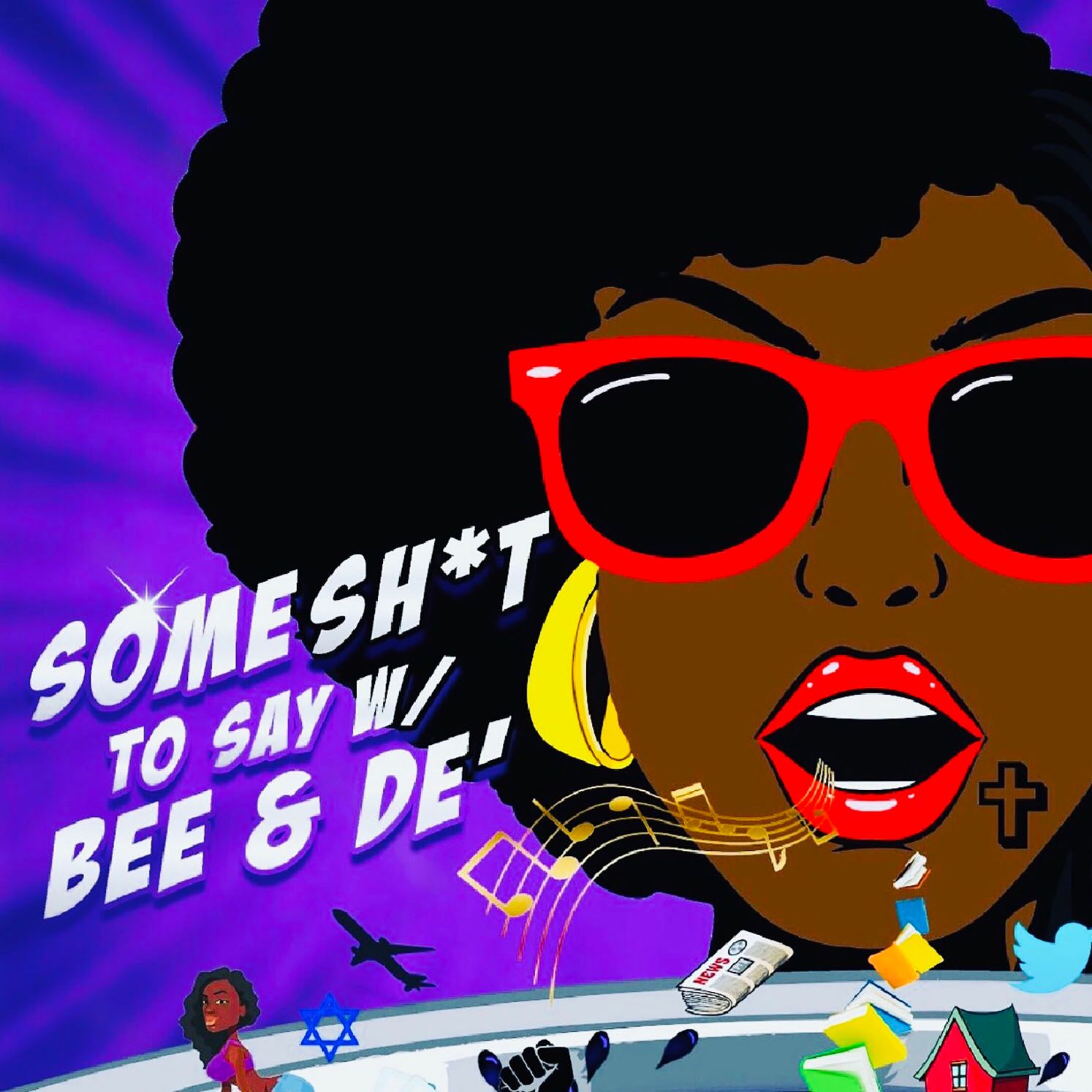 Some Sh*t to Say w/ Bee & De'