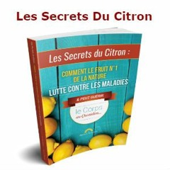 Les Secrets Du Citron