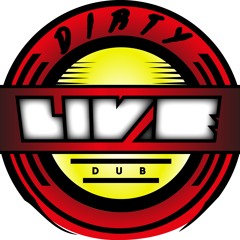 Dirty Live Dub