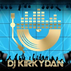 Dj Kirky Dan
