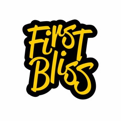 First Bliss