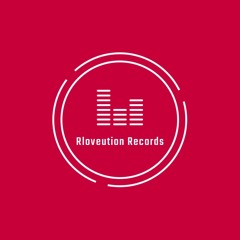 Rloveution Records