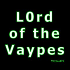 VaypeL0rd