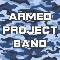 Armed Project Band