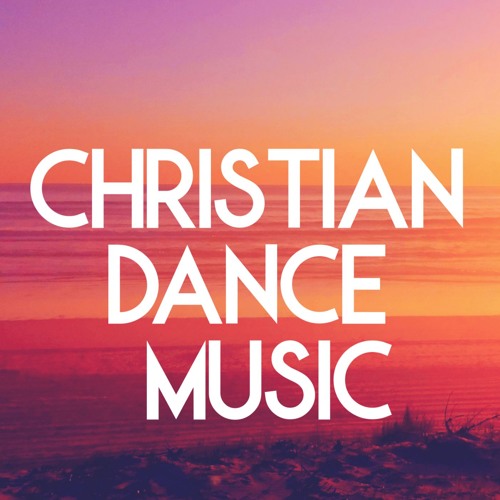 Christian Dance Music’s avatar