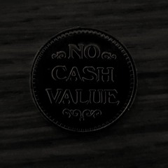 No Cash Value