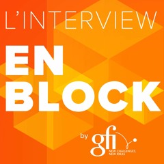 L'interview en block