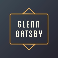 Glenn Gatsby