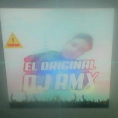 <3 El OriiGiiNal YeRal Dj RmX <3