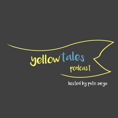Yellowtales Podcast