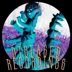 DiseasedRecordings2
