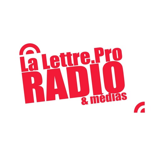 La Lettre Pro de la Radio  Free Listening on SoundCloud