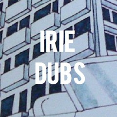 Irie Dubs