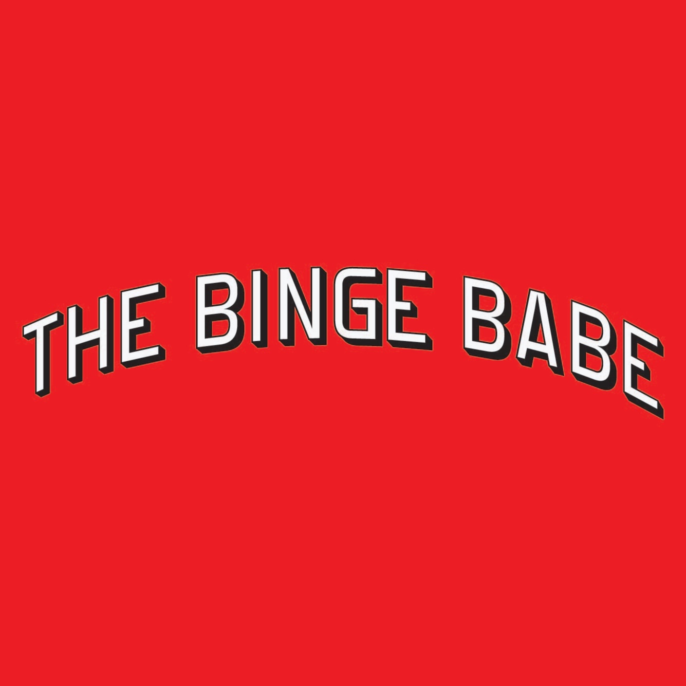 The Binge Babe Podcast