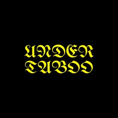 UNDER TABOO