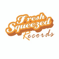 Fresh Squeezed Records