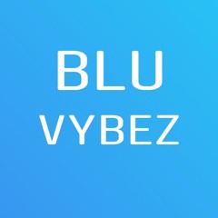 Blu Vybez