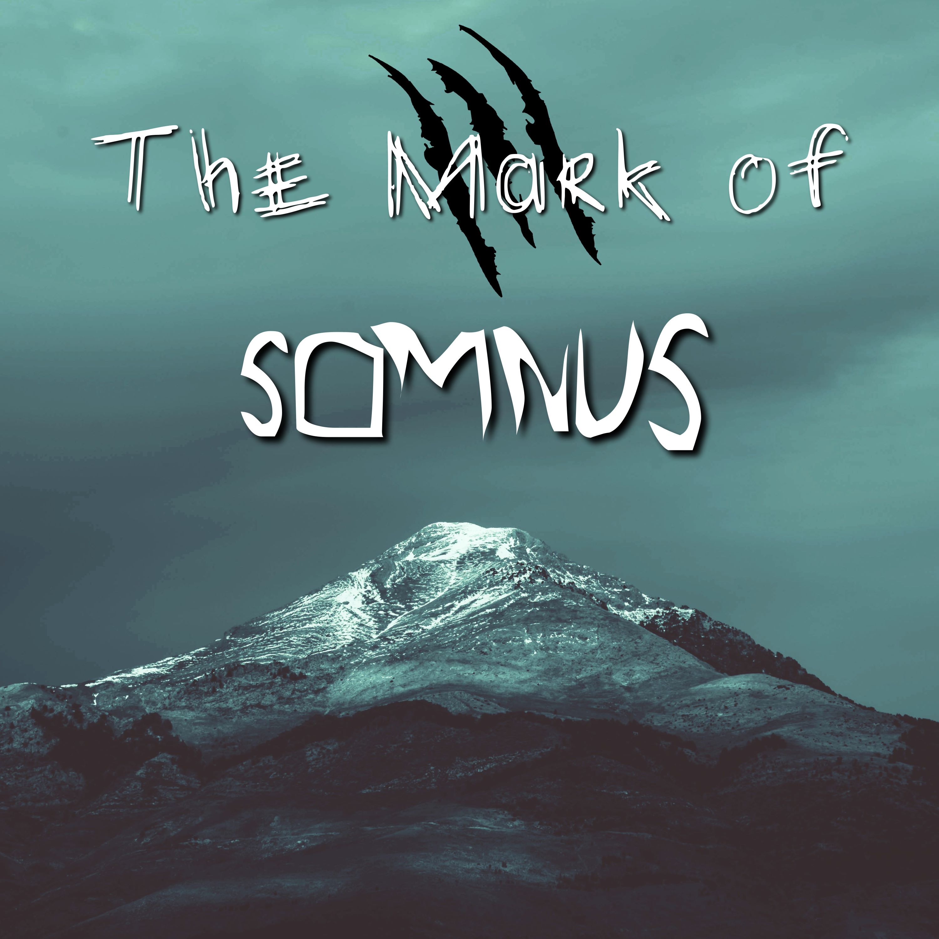 The Mark of Somnus