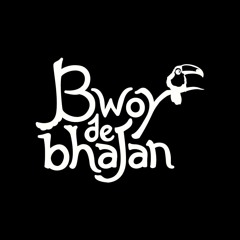 Bwoy De Bhajan