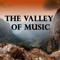 The Valley of Music