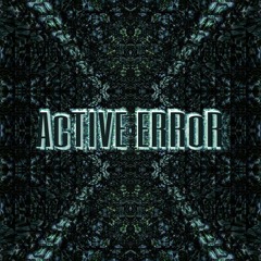 Active Error