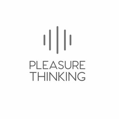 PleasureThinking