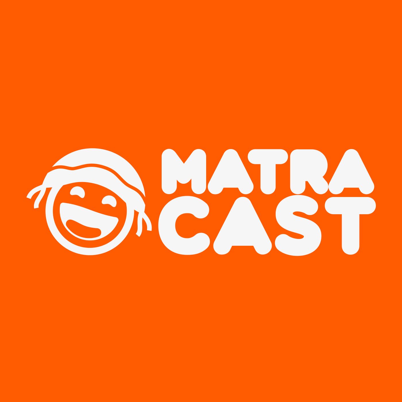 MatraCast