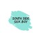 South Side Sick Boy