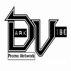 Dark Vibe Promo Network