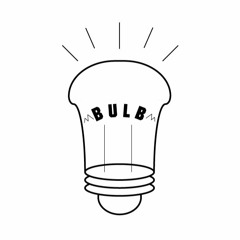 Bulb Podcast