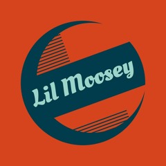 Lil Moosey