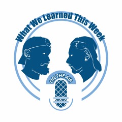 What We Learned This Week