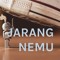 JARANG NEMU