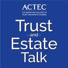American College of Trust and Estate Counsel