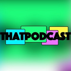 thatpodcast