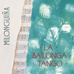 La Bailonga Tango