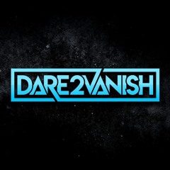 DARE2VANISH - Play