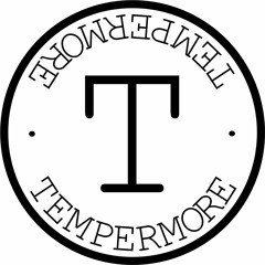 Tempermore