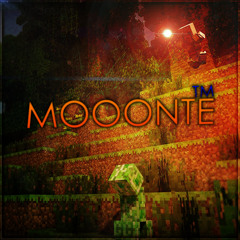 MooonteTM!