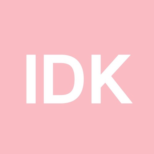 I.D.K’s avatar