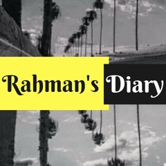 Rahman's Diary