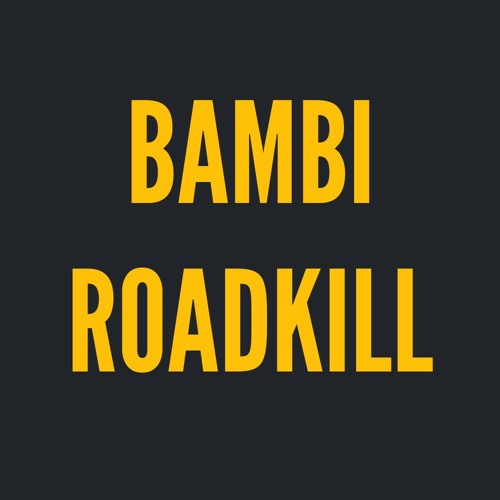 Bambi Roadkill’s avatar