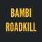 Bambi Roadkill