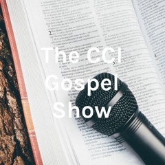 The CCI Gospel Show