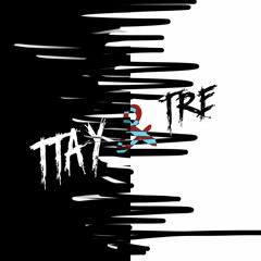 TTAY & TRE
