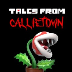 Tales from Callietown