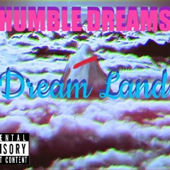 Humble Dreams