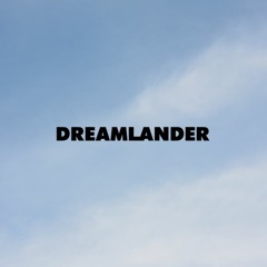 Dreamlander
